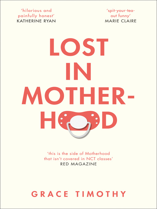 Title details for Lost in Motherhood by Grace Timothy - Available